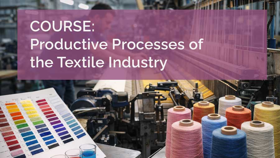 Acte_Textile_NextEvent_Course_Processes_of_the_Textile_Texfor_BannerImage